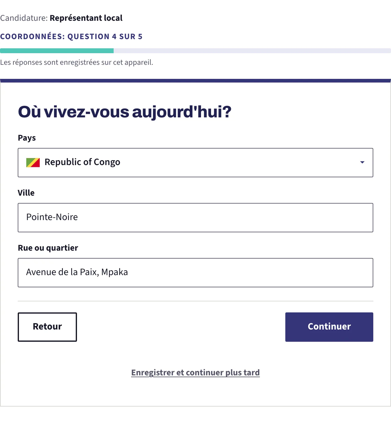 Un écran portant trois champs à la fois: pays, ville et rue ou quartier